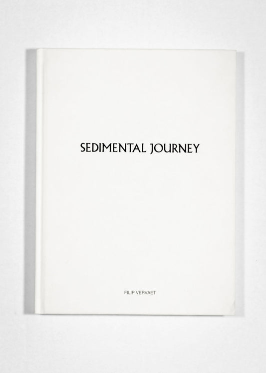 Filip Vervaet, 'Sedimental Journey'