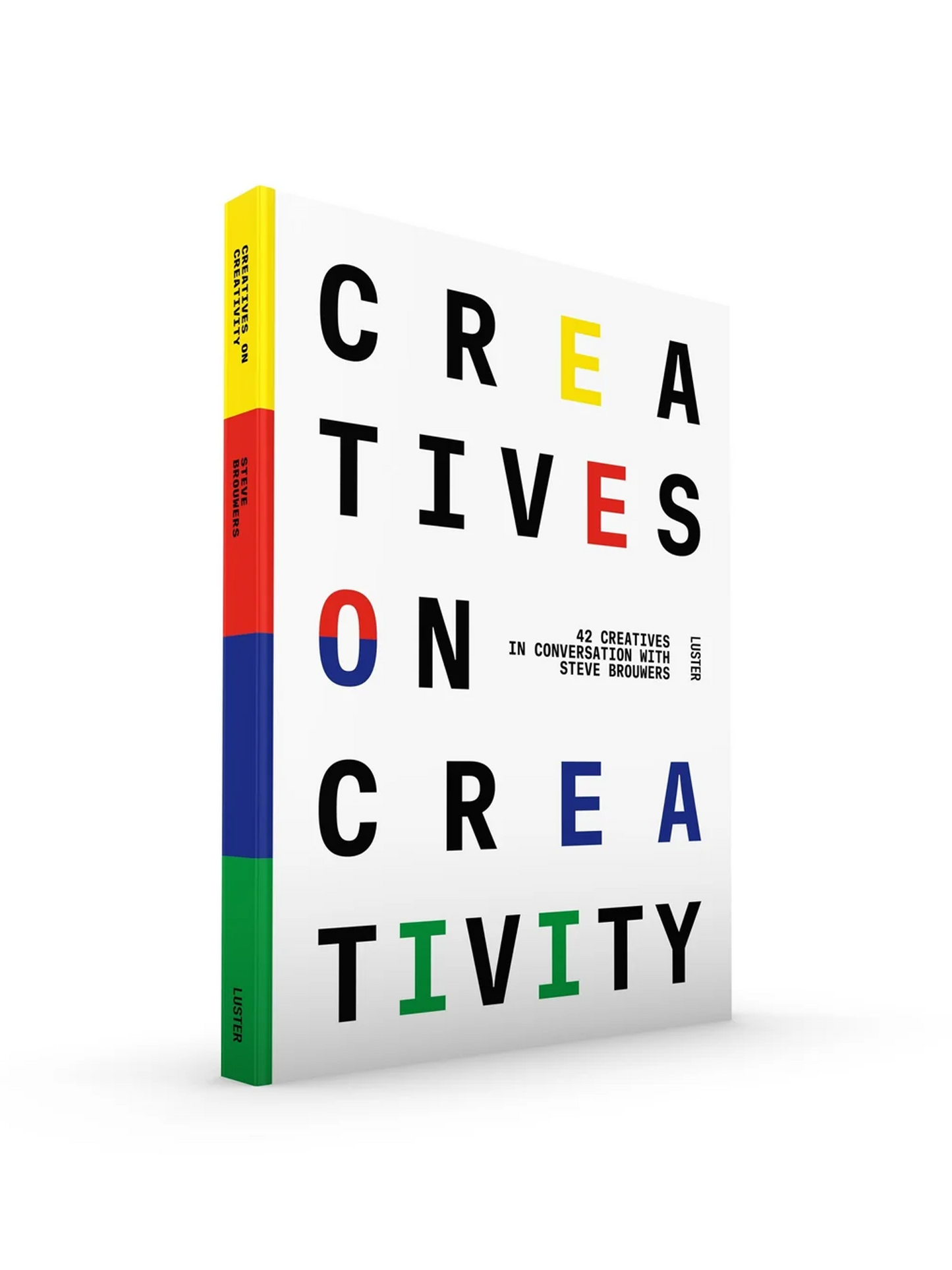 Creatives on Creativity