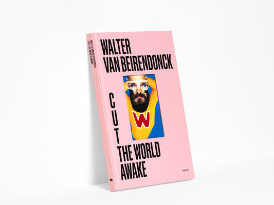 WVB - Walter Van Beirendonck - Cut the World Awake